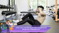 Latihan-Gym-untuk-Mencegah-Cedera-Punggung-dan-Mengecilkan-Ketegangan-Otot