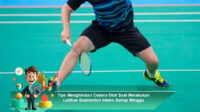 Tips-Menghindari-Cedera-Otot-Saat-Melakukan-Latihan-Badminton-Intens-Setiap-Minggu