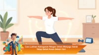 Cara-Latihan-Kebugaran-Ringan-Untuk-Menjaga-Sendi-Tetap-Sehat-Aman-Sehari-Hari