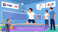 Cara-Memanfaatkan-Teknologi-Video-Analisis-untuk-Meningkatkan-Kualitas-Permainan-Badminton