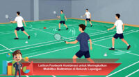 Latihan-Footwork-Kombinasi-untuk-Meningkatkan-Mobilitas-Badminton-di-Seluruh-Lapangan