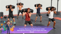 Panduan-Workout-Sandbag-Carries-Untuk-Meningkatkan-Kekuatan-Tubuh-Bagian-Atas-Dan-Bawah